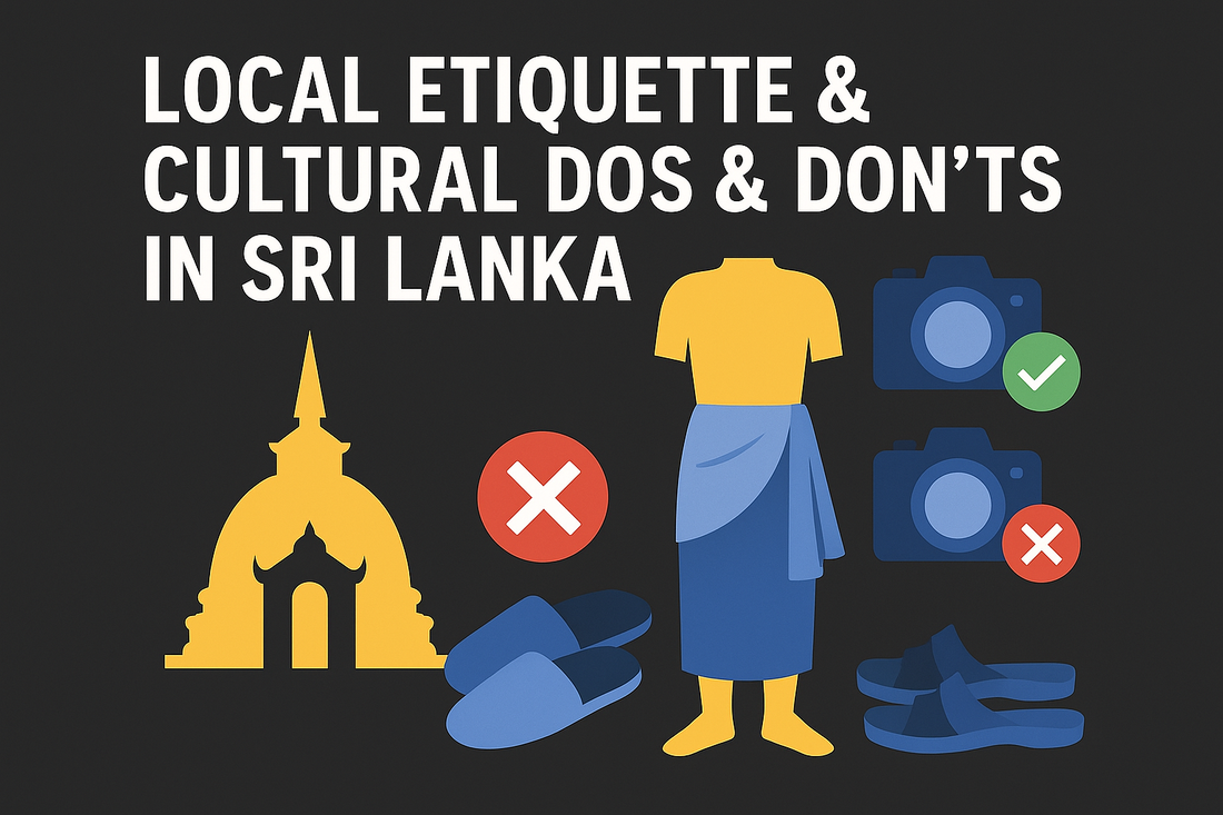 LOCAL ETIQUETTE & CULTURAL DOS & DON’TS IN SRI LANKA — RESPECTFUL TRAVEL GUIDE